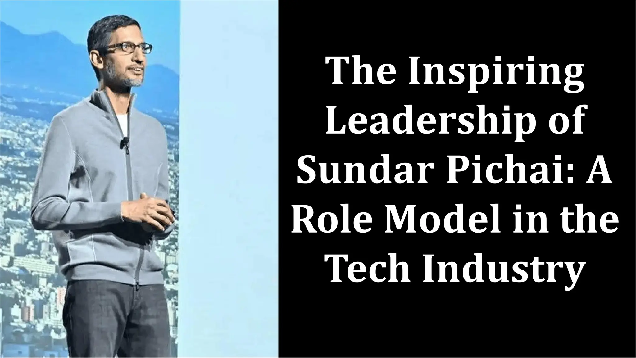 Sundar Pichai Leadership Style: Finding Calm Beneath the Waves